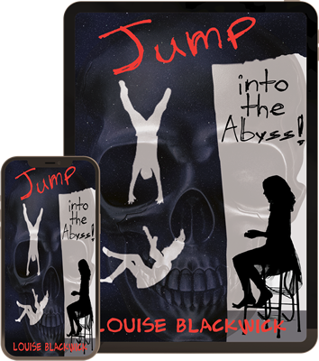Louise Blackwick - Jump Into The Abyss! Front cover